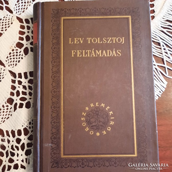 Lev Tolsztoj: Feltámadás Orosz remekírók sorozat Új Magyar Könyvkiadó 1955