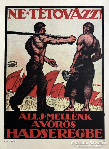 “Állj mellénk!”Szovjet soviet kommunista tanácsköztársaság mozgalmi plakát offset - katonai
