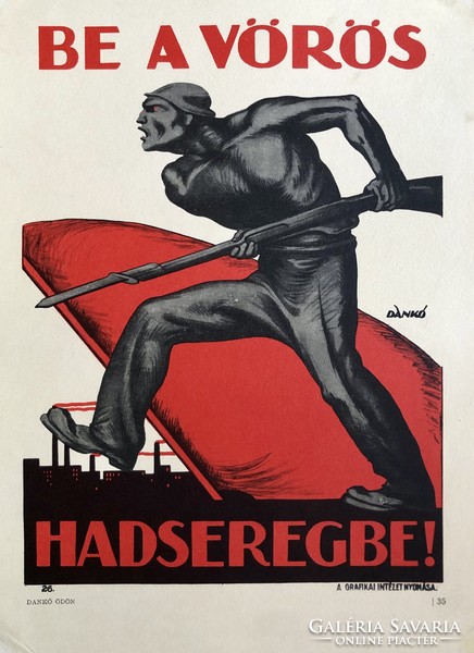 “Be a vörös hadseregbe!”Szovjet soviet kommunista tanácsköztársaság mozgalmi plakát offset - katonai