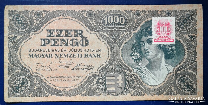 Magyarország 1000 Pengő 1945 VF+  MNB bélyeggel