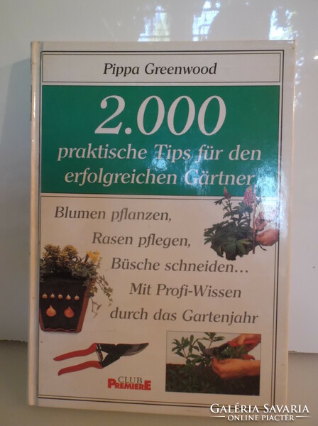 Könyv - PIPPA GREENWOOD - KERTI PRAKTIKÁK - 190 OLDAL - 24 x 17  cm - HIBÁTLAN