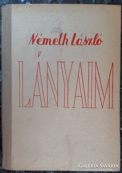László Németh: My Daughters - First Edition