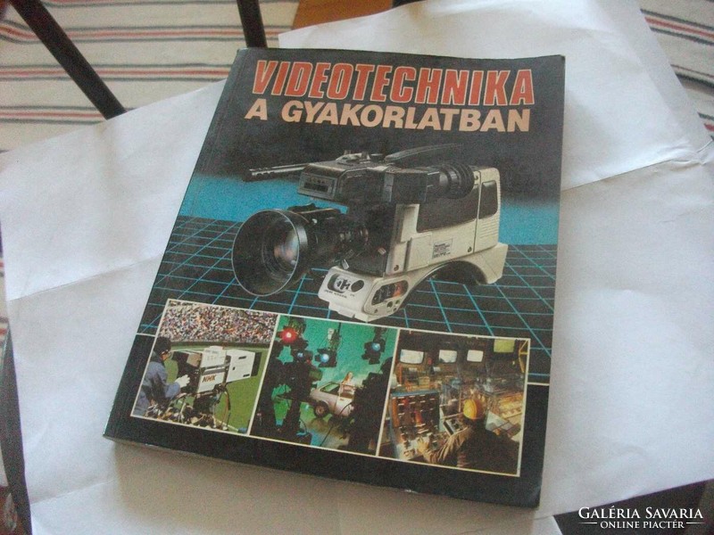 SZAKKÖNYV Videotechnika a gyakorlatban - filmezés  kamerázás  kézikönyv 175 oldalon