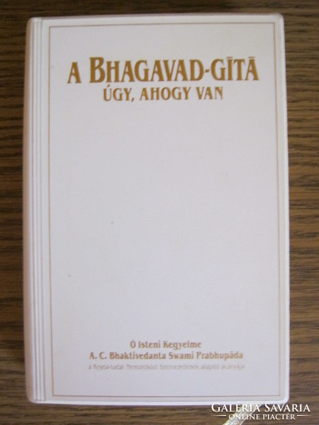 A Bhagavad-Gítá - Úgy, ahogy van