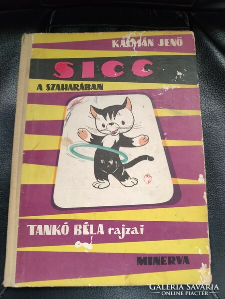 Sicc a Szaharában -Tankó Béla rajzaival -1963-as.