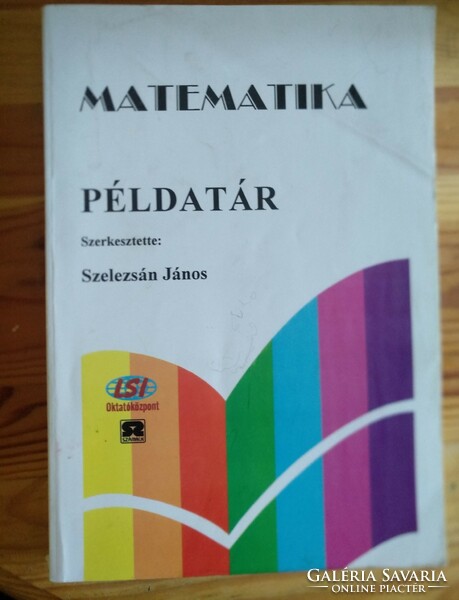 Szelezsán (szerk.): Matematika példatár, megoldásokkal, Alkudható