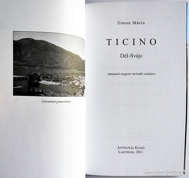 Simon Simon: Ticino. Southern Switzerland; guide for Hungarian tourists