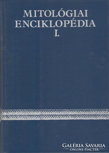 Sz. A. Tokarev (szerk.):  Mitológiai ​enciklopédia I-II.