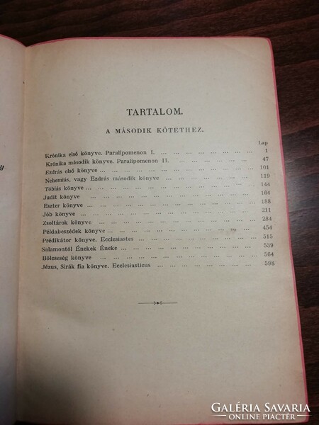 1915 Szentírás a vulgata szerint, II. kötet,  598 oldalon Korához képest jó állapot Gerincén sérülés