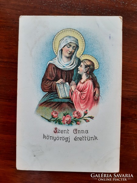 Régi vallási képeslap Szent Anna könyörögj érettünk feliratos szentképes levelezőlap