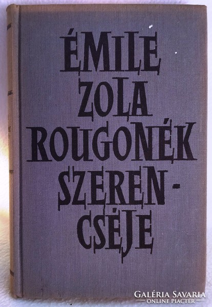 Émile Zola, Rougonék ​szerencséje