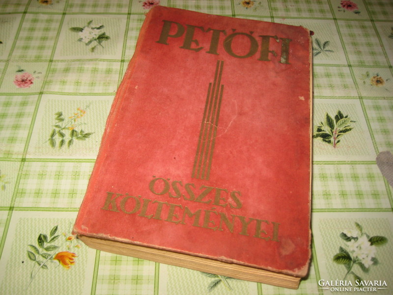 All the poems of Sándor Petófi, Tolna Press, Budapest, 1920.