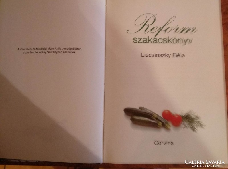 Reform szakácskönyv, Liscsinszky Béla, ajánljon!