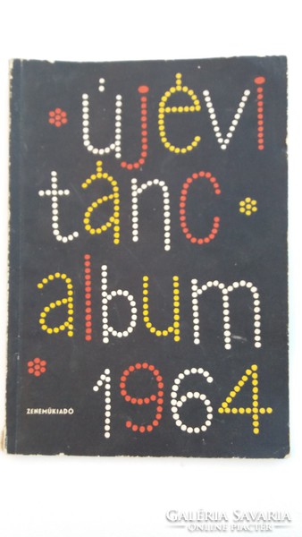 Régi újévi 1964 táncalbum kottafüzet album retro kotta