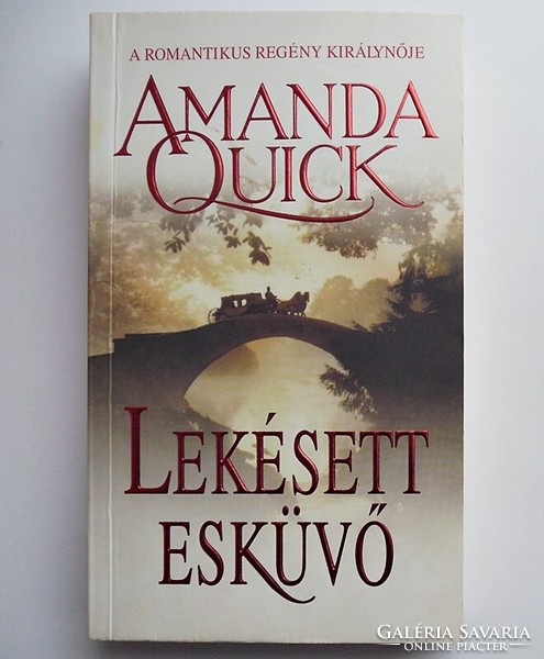 Amanda Quick: Lekésett esküvő
