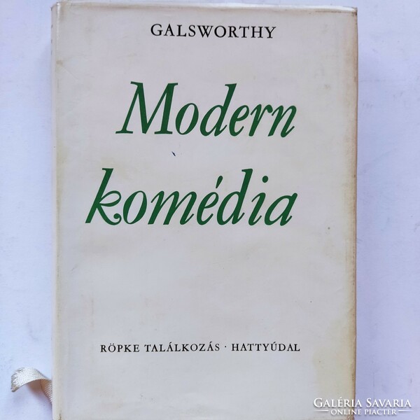 Galsworthy: Modern Comedy - Fleeting Encounter, Swan Song