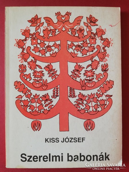 József Kiss - love superstitions