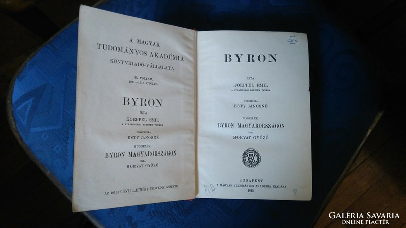 RRR KOEPPEL EMIL: BYRON--MORVAY:BYRON MAGYARORSZÁGON--1912  MAGYAR TUDOMÁNYOS AKADÉMIA kiadó-GYŰJTŐI