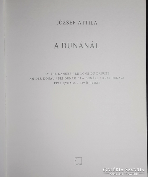 József Attila: A Dunánál - illusztrált 8 db litográfiával, aláírt! - Gaál, Konkoly, Konok, Szurcsik