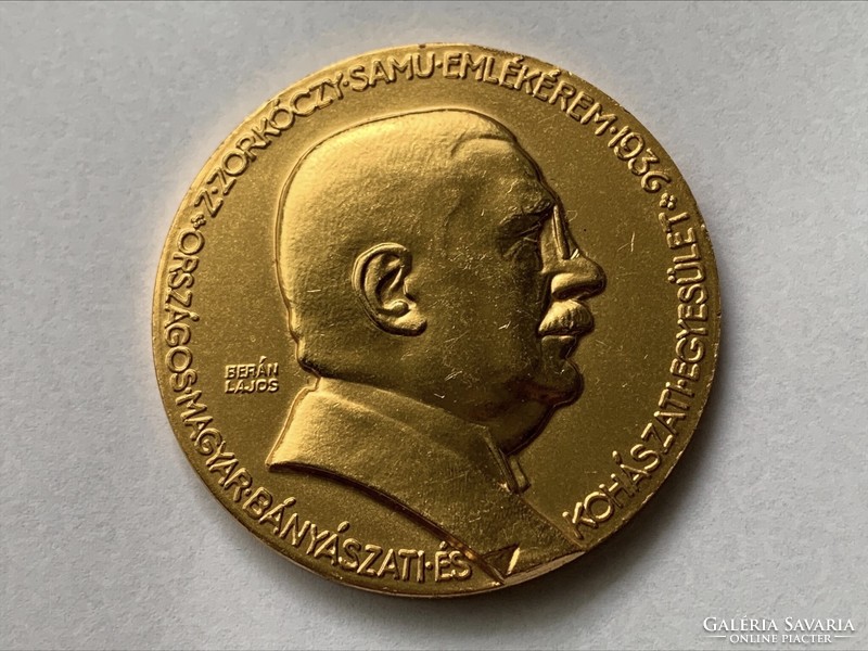 Berán Lajos 1936. "Z. Zorkóczy Samu" aranyozott bronz emlékérem, bányász, kohász