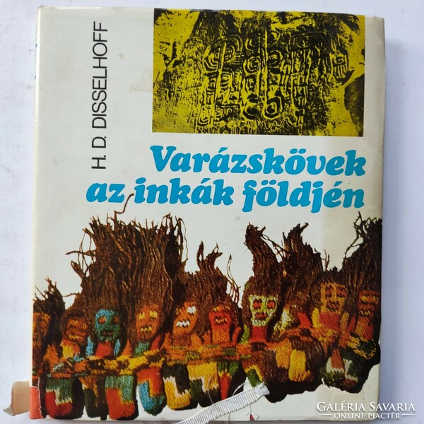 Varázskövek az inkák földjén, 1972.