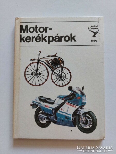 Kolibri Könyvek Móra Kiadó 1988 Motorkerékpárok