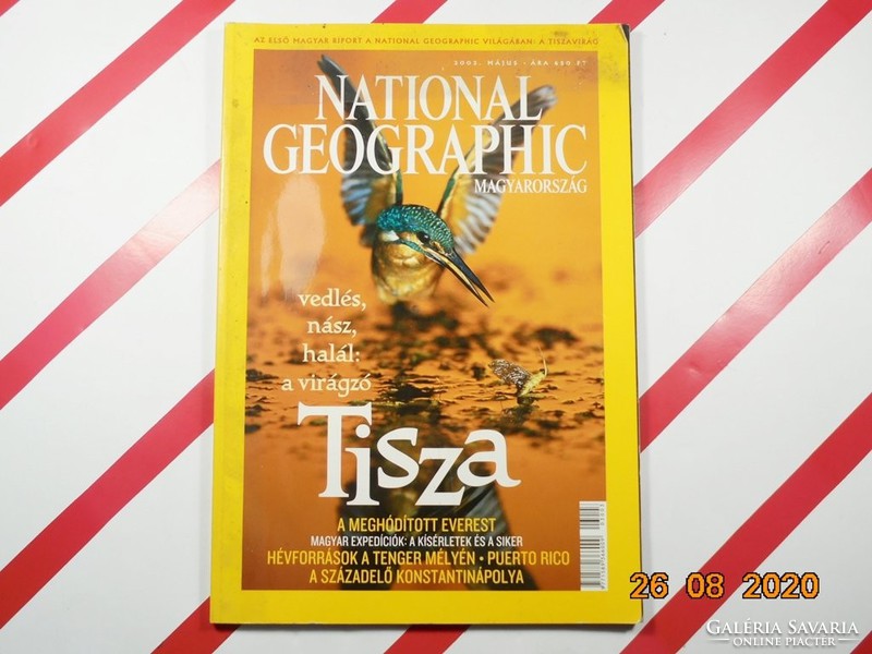 National Geographic : Vedlés, nász, halál: a virágzó Tisza - 2003. május - 1. évfolyam 3. szám