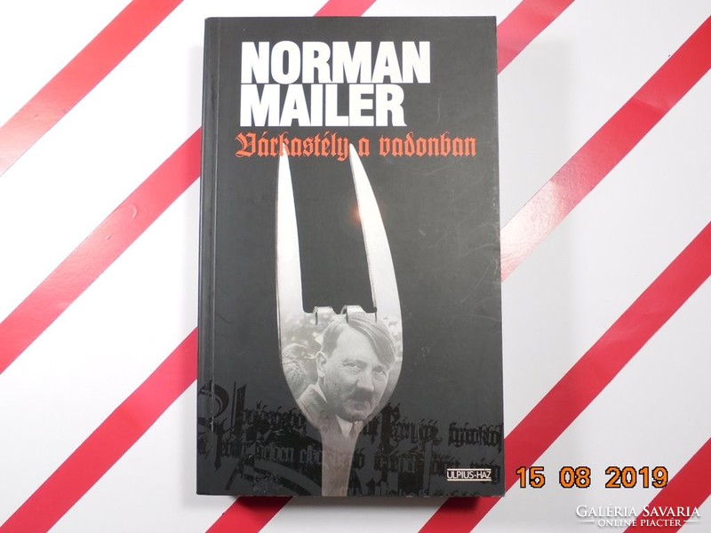 Norman Mailer : Várkastély a vadonban