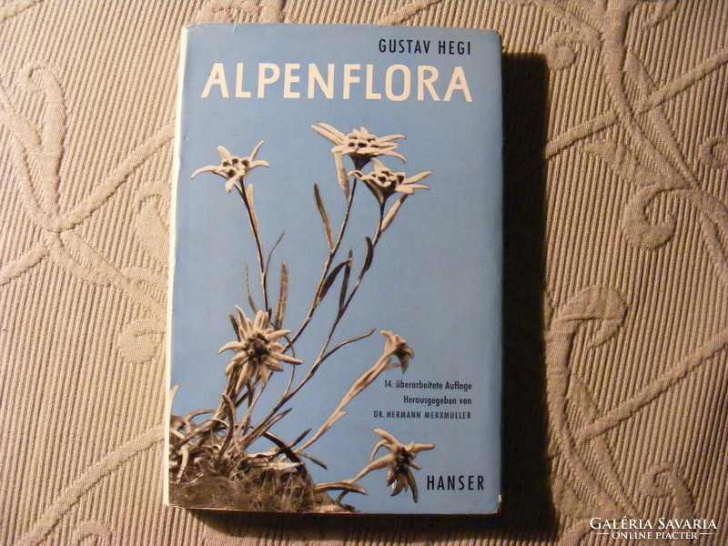 Alpenflora - gustav hegi - the most common alpine plants of Bavaria, Austria and Switzerland 1958