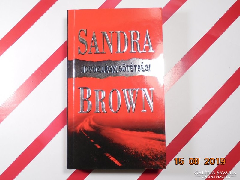 Sandra brown: welcome darkness