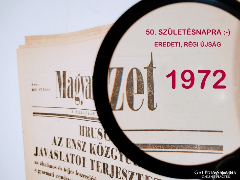 1972 November 2 / Hungarian nation / original newspaper for birthday. No.: 21695