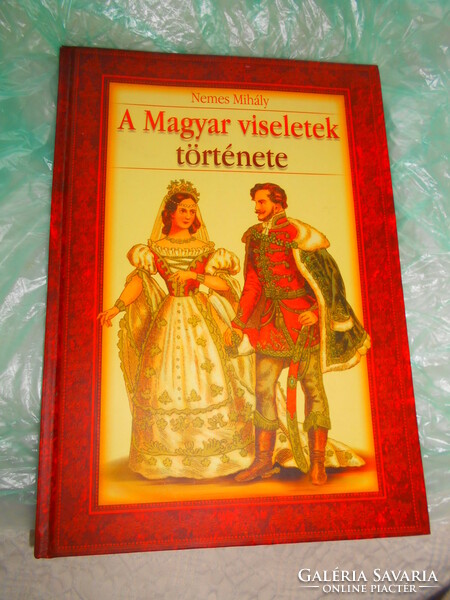 ++++++++ The history of Hungarian costumes - an excellent gift