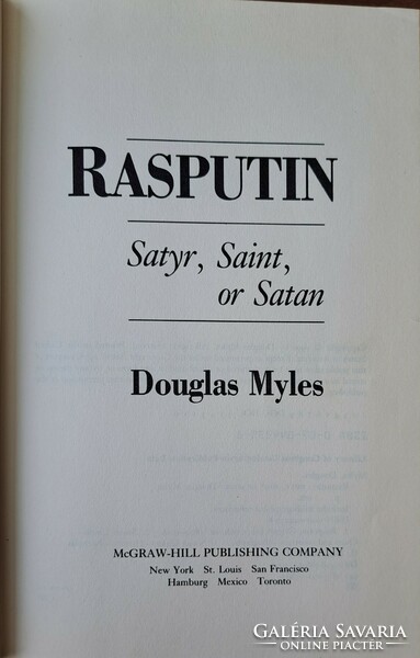 Rasputin: Satyr, Saint or Satan?
