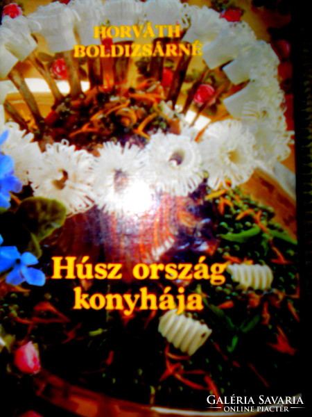 Szakácskönyv Horváth Boldizsárné: Húsz ország konyhája 1985