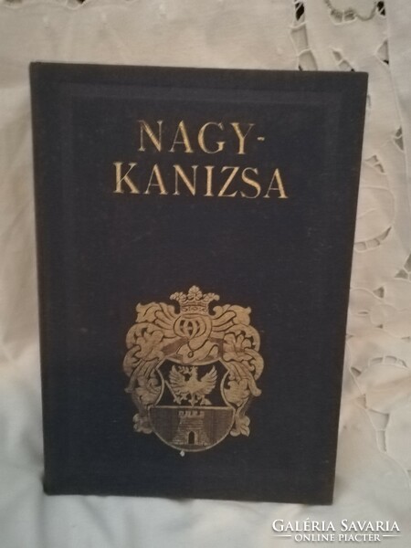 Nagykanizsa's monograph c. Book
