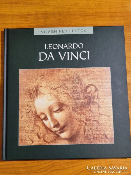 Leonardo Da Vinci -  Világhíres festők