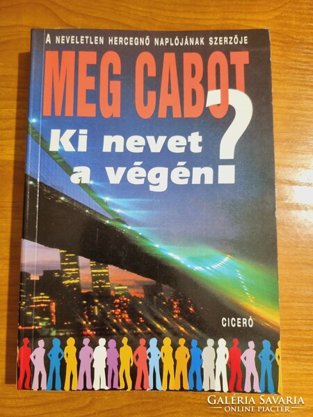 Meg cabot: who laughs at the end?