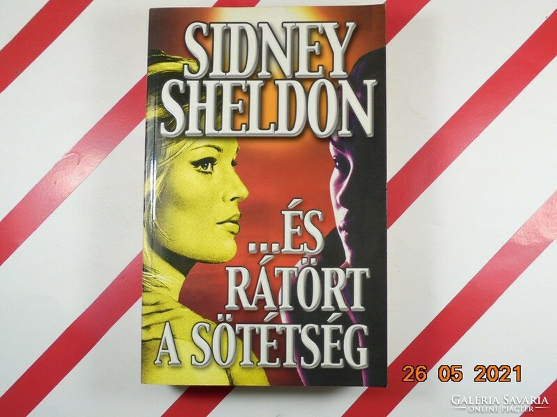 Sidney Sheldon:...And darkness fell upon him