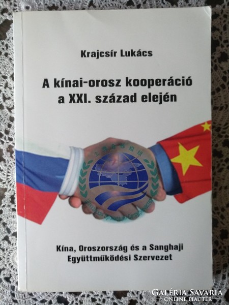 Krajcsír: A kínai orosz kooperáció a XXI. század elején,  Alkudható
