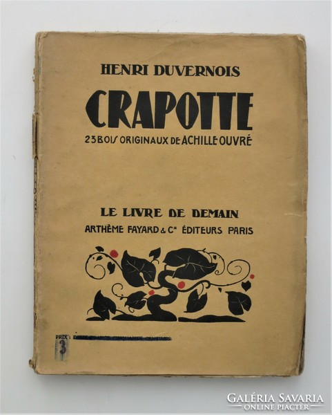 Crapotte. 23 bois originaux de Achille Ouvré - antik francia nyelvű, fametszetekkel