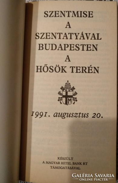 II. Pál pápa 1991. 08.20. Budapest, Hősök tere, Alkudható
