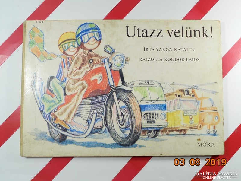 Varga Katalin: Utazz velünk! - verses képeskönyv gyerekeknek