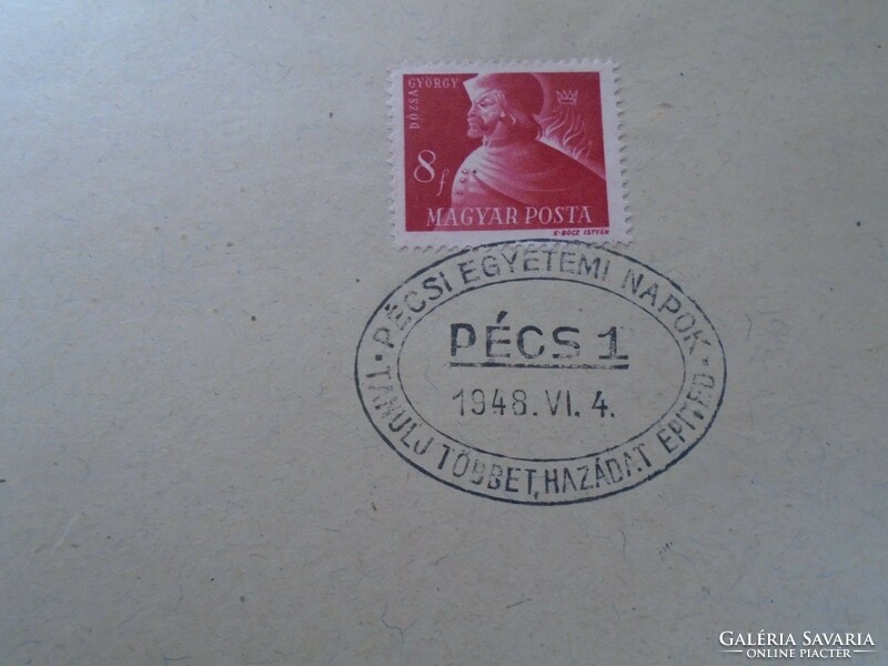 D192528  Alkalmi bélyegzés -  PÉCS Pécsi Egyetemi Napok  1948 Tanulj többet, hazádat építed