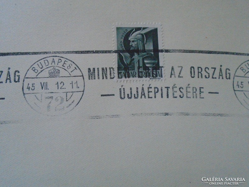 ZA412.5  Alkalmi bélyegzés  -Minden erőt az ország újjáépítésére - propaganda 1945- Budapest 72