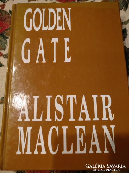 Alistair Maclean: Golden Gate, alkudható!