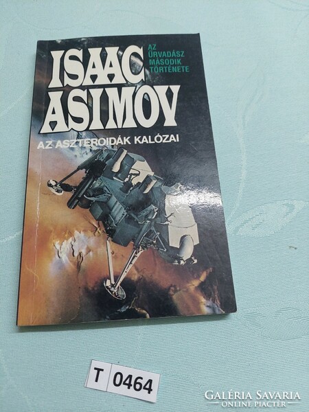 T0464   Isaac Asimov Az aszteroidák kalózai