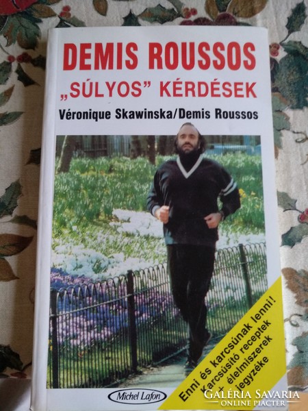 Demis Roussos: Súlyos kérdések,  alkudható!