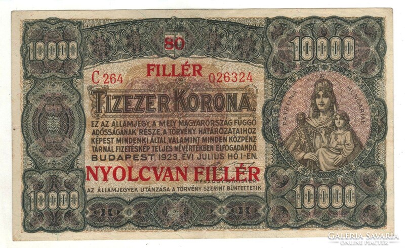 10000 korona / 80 fillér 1923 nyomdahely nélkül eredeti állapotban.