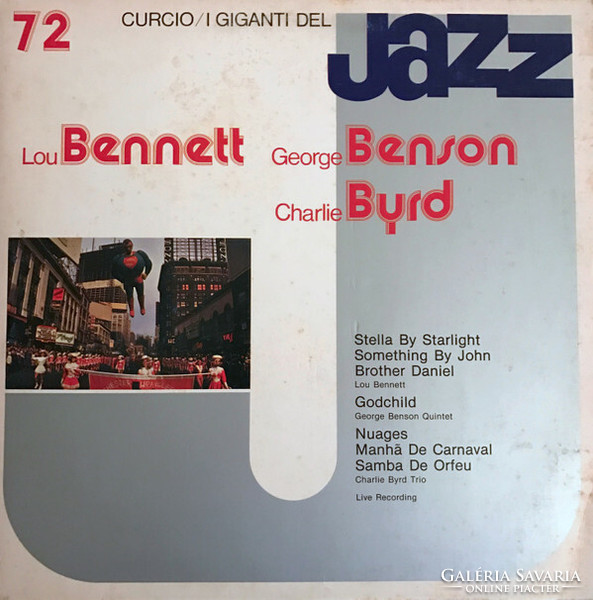 Lou Bennett / George Benson / Charlie Byrd - I Giganti Del Jazz Vol. 72 (LP, Comp)