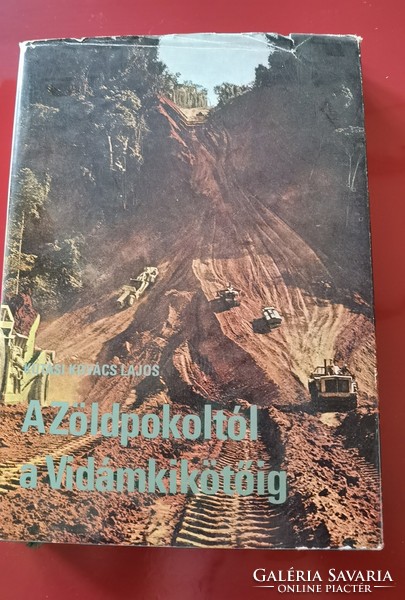 Lajos Kovács Kutasi: from the green hell to the fun harbor, 1972